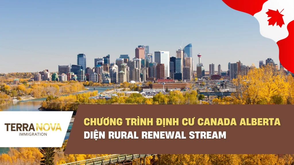 Chương Trình Định Cư Canada Alberta: Diện Rural Renewal Stream