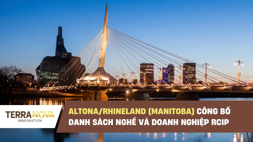 Altona/Rhineland (Manitoba) công bố danh sách ngành ưu tiên và doanh nghiệp được chỉ định cho chương trình RCIP