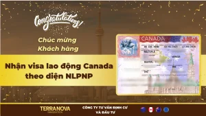 Chúc mừng khách hàng TerraNova nhận Đề Cử Tỉnh Bang Newfoundland & Labrador (NLPNP) và visa lao động Canada