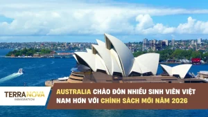 Australia chào đón nhiều sinh viên Việt Nam hơn với chính sách mới năm 2026
