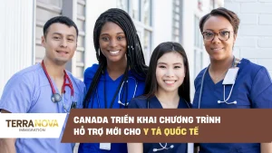 Canada triển khai chương trình hỗ trợ mới cho y tá quốc tế