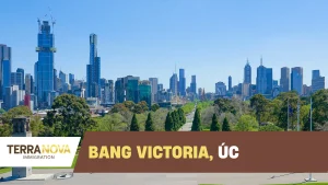 Định cư bang Victoria, Úc: 10 thông tin bạn cần biết đến - TerraNova