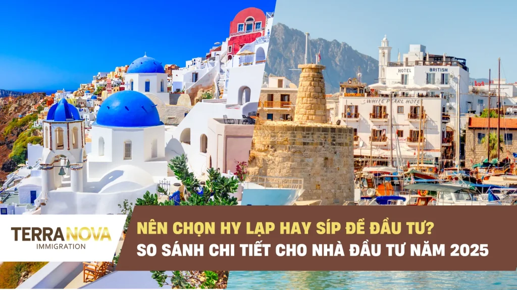Nên chọn Hy Lạp hay Síp để đầu tư? So sánh chi tiết cho nhà đầu tư năm 2025