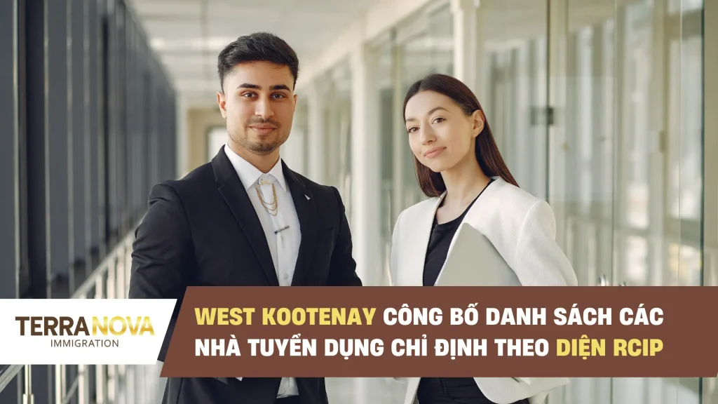 West Kootenay (British Columbia) công bố danh sách các nhà tuyển dụng chỉ định theo diện RCIP