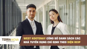 West Kootenay (British Columbia) công bố danh sách các nhà tuyển dụng chỉ định theo diện RCIP