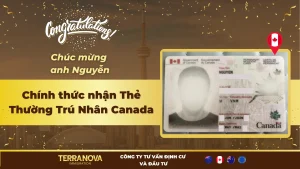 Chúc mừng anh Nguyễn nhận Thẻ Thường Trú Nhân (PR) tại Vancouver, Canada cùng TerraNova