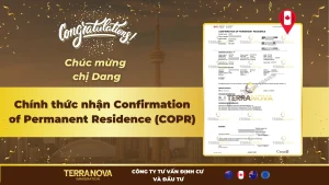 Hành trình định cư thành công của gia đình chị Dang nhận Thư chấp thuận PR điện tử eCOPR và chờ nhận được Thẻ cứng PR chính thức từ Chính Phủ Canada.
