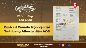 Thành công nối tiếp thành công: TerraNova hỗ trợ anh Trinh định cư Canada trọn vẹn tại Tỉnh bang Alberta diện AOS