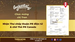 Chúc mừng gia đình chị Tran đã nhận Thư chấp thuận PR điện tử (eCOPR) và đang chờ Thẻ Thường Trú Nhân Canada (PR)