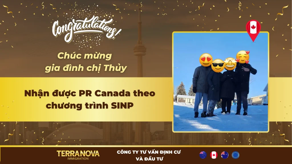 Câu chuyện thành công của gia đình chị Thủy – Nhận được PR Canada theo chương trình SINP, Diện International Skilled Worker: Employment Offer