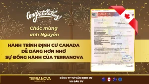 Hành trình định cư Canada của anh Nguyễn: Dễ dàng hơn nhờ sự đồng hành của TerraNova
