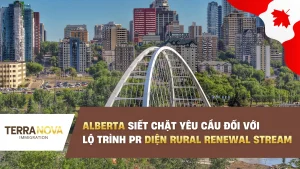 Alberta siết chặt yêu cầu đối với lộ trình PR diện Rural Renewal Stream