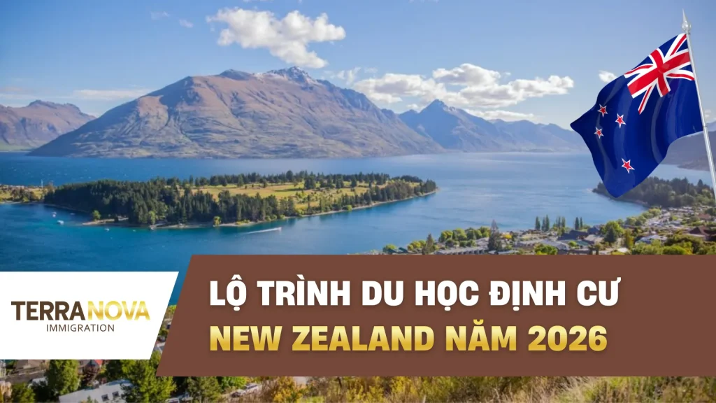 Lộ trình du học định cư New Zealand 2026