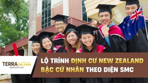 Lộ trình định cư New Zealand bậc cử nhân theo diện SMC