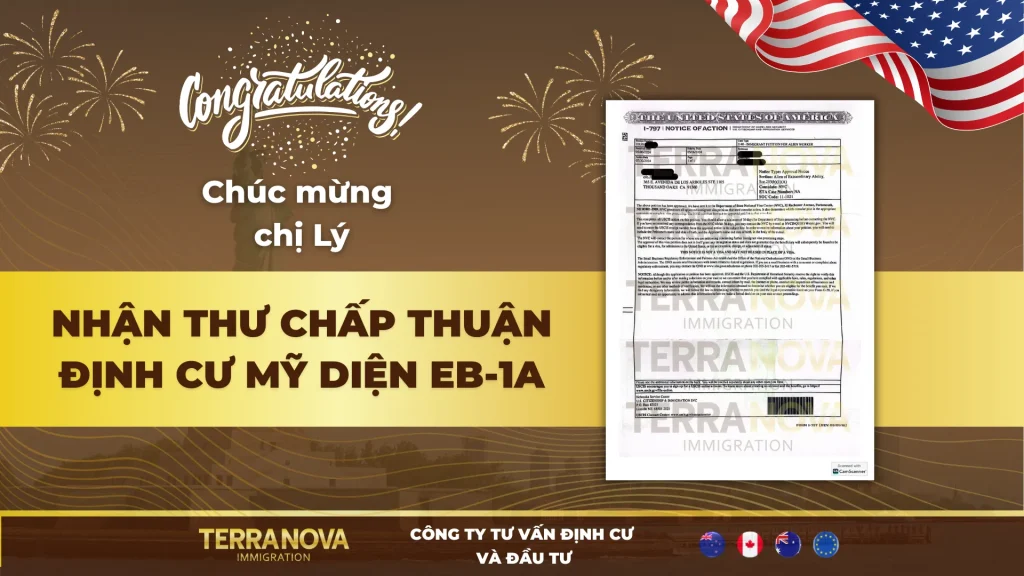 Chúc mừng chị Lý – Khách hàng Terra Nova nhận Thư chấp thuận định cư Mỹ diện EB-1A