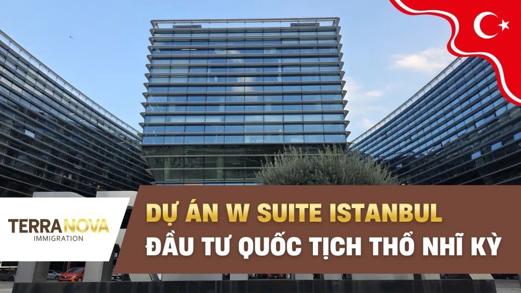 Giới Thiệu Dự Án Bất Động Sản Thổ Nhĩ Kỳ - W Suite Istanbul