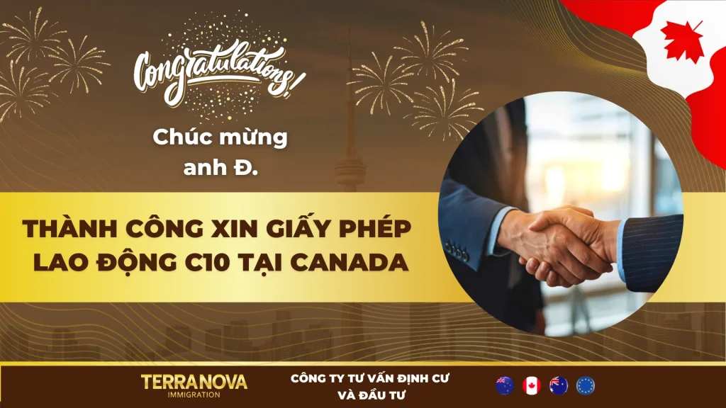 Chúc mừng doanh nhân Việt Nam thành công xin Giấy Phép Lao Động C10 tại Canada