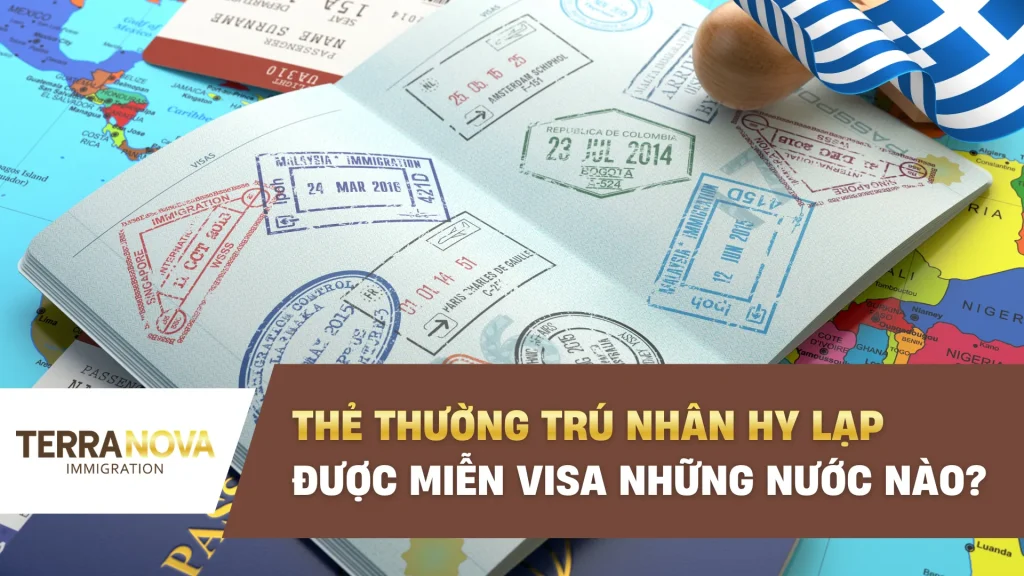 Thẻ Thường Trú Nhân Hy Lạp được miễn visa những nước nào?