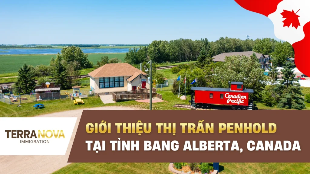 Giới thiệu Thị trấn Penhold tại Tỉnh bang Alberta, Canada