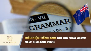 Điều kiện tiếng Anh khi xin Visa AEWV New Zealand 2026