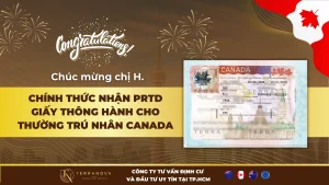 Chúc mừng chị H. nhận PRTD – Thuận lợi nhập cảnh trở lại Canada