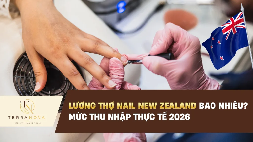 Lương thợ nail New Zealand bao nhiêu? Mức thu nhập thực tế 2026