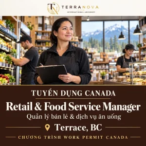 Tuyển dụng Canada: Quản lý bán lẻ và dịch vụ ăn uống