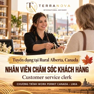 TUYỂN DỤNG NHÂN VIÊN CHĂM SÓC KHÁCH HÀNG | Làm việc tại Vùng nông thôn Alberta, Canada