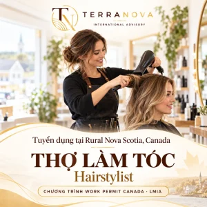 TUYỂN DỤNG THỢ LÀM TÓC | Làm việc định cư tại Rural Tỉnh bang Nova Scotia, Canada