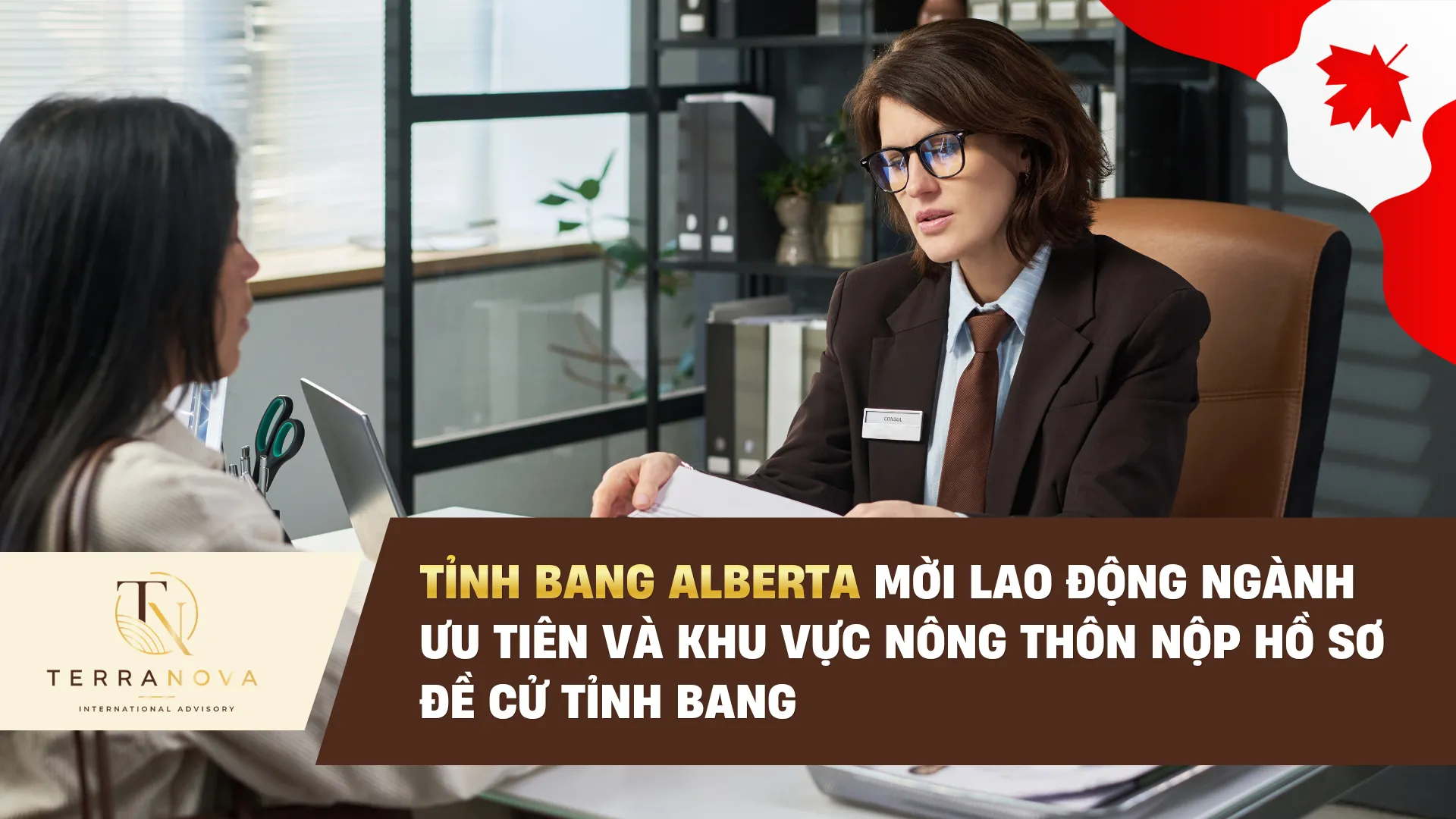 Tỉnh Bang Alberta mời lao động ngành ưu tiên và khu vực nông thôn nộp hồ sơ Đề Cử Tỉnh Bang