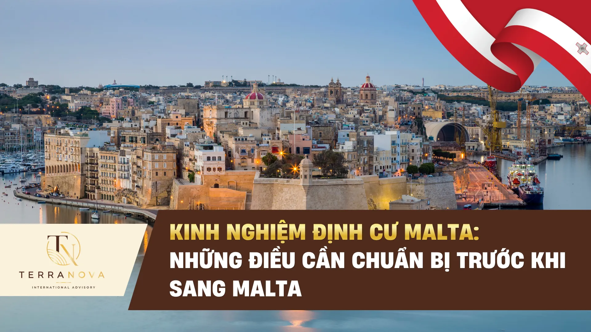 Kinh nghiệm định cư Malta: Những điều cần chuẩn bị trước khi sang Malta