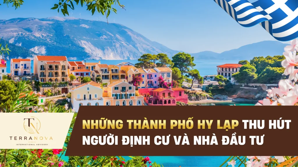 Những thành phố Hy Lạp thu hút người định cư và nhà đầu tư
