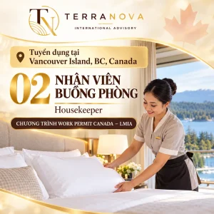 TUYỂN DỤNG NHÂN VIÊN BUỒNG PHÒNG | Làm việc tại Vancouver Island, BC, Canada